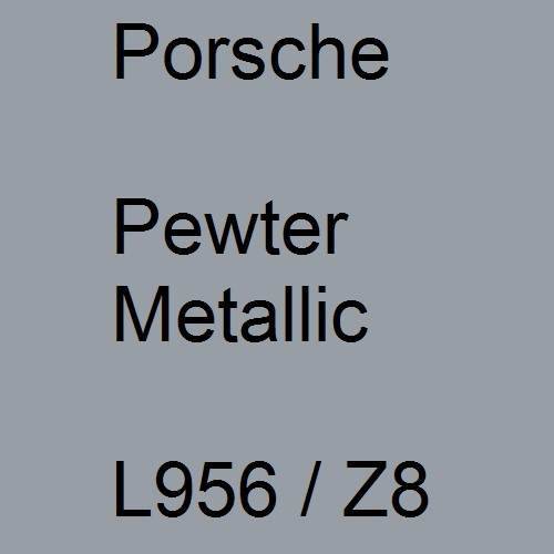 Porsche, Pewter Metallic, L956 / Z8.